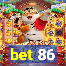 bet 86